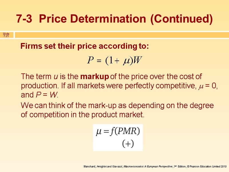 7-3  Price Determination (Continued) Firms set their price according to: The term u